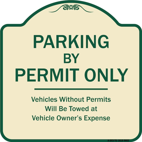 Designer Series-Parking By Permit Vehicles Without Permits Towed Vehic, 18" x 18", TG-1818-9803